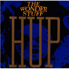 The Wonder Stuff – Hup LP