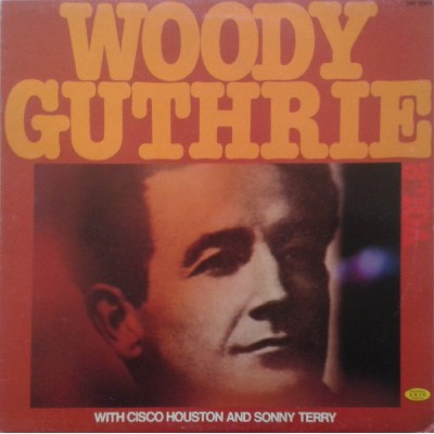 Woody Guthrie With Cisco Houston And Sonny Terry – Woody Guthrie Vol. 2  LP - Italy 1982 - SM 3961