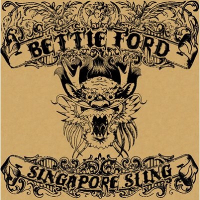 CD - Bettie Ford – Singapore Sling - RUF001