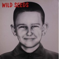 Wild Seeds – Brave, Clean + Reverent  - ZONG 019