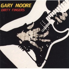 CD - Gary Moore - Dirty Fingers USA
