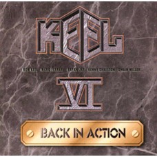 Keel ‎– Back In Action Limited Edition, Голубой винил!