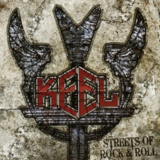 Keel ‎– Streets Of Rock & Roll Limited Edition, Серенький винил!