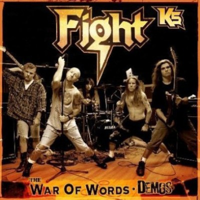 CD Fight (Rob Halfrord, Judas Priest) -K5 - The War Of Words Demos UK 879337000133