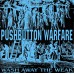 Pushbutton Warfare – Wash Away The Weak