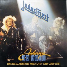 Judas Priest ‎– Johnny Be Good 12'' Single