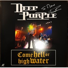 Laser Disc - Deep Purple - Come Hell Or High Water - Japan с автографом Ian Gillan!