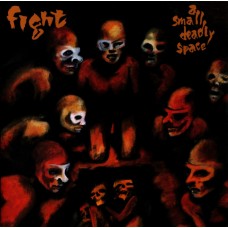 CD Fight (Rob Halfrord, Judas Priest) - A Small Deadly Space JAPAN - Bonus Track!