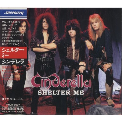 CD - Cinderella - Shelter Me - JAPAN. Original + obi PHCR-8007