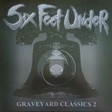 Six Feet Under – Graveyard Classics 2