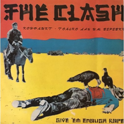 The Clash – Give 'Em Enough Rope П93 00725