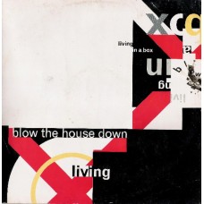 Living In A Box – Blow The House Down