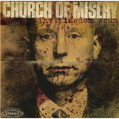 Church Of Misery – Thy Kingdom Scum 2LP RISELP163