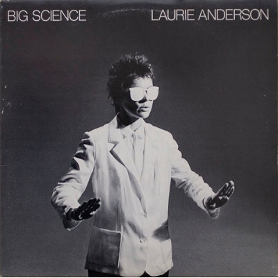 Laurie Anderson – Big Science 07599-23674-1
