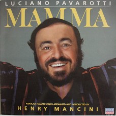Luciano Pavarotti / Henry Mancini ‎– Mamma