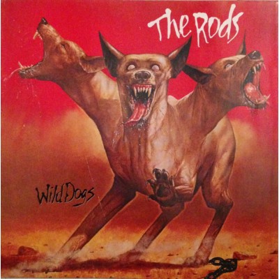 The Rods - Wild Dogs 07822-19601-1