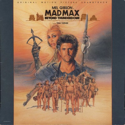 Various – Mad Max - Beyond Thunderdome - Original Motion Picture Soundtrack 1A 064-24 0380 1