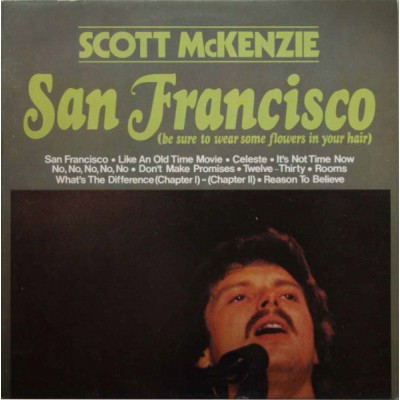 Scott McKenzie – San Francisco (Be Sure To Wear Some Flowers In Your Hair) 32484