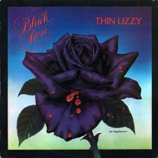 Thin Lizzy ‎– Black Rose (A Rock Legend) 