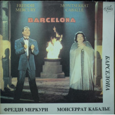 Виниловая пластинка Freddie Mercury & Montserrat Caballé ‎- Barcelona