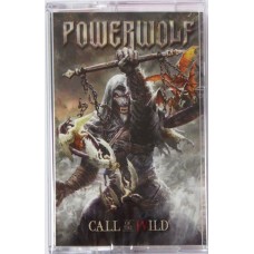 Powerwolf ‎– Call Of The Wild - Кассета