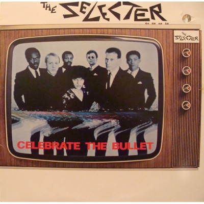 The Selecter ‎– Celebrate The Bullet CHR 1306