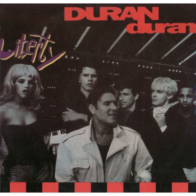 Duran Duran – Liberty ДRT 1007