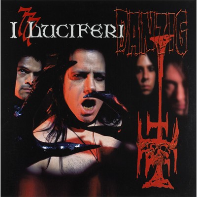 Danzig ‎– Danzig 777: I Luciferi Night 068