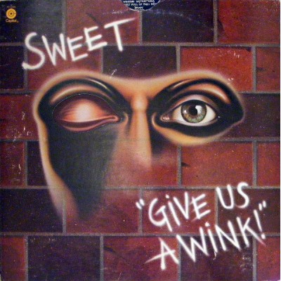 Sweet - Give Us A Wink  ST-11496