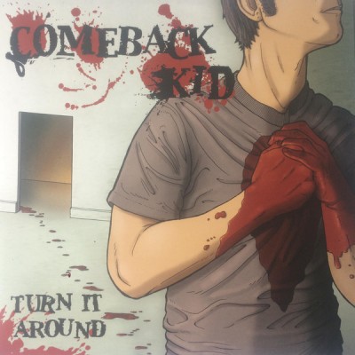 Comeback Kid ‎– Turn It Around FCD030