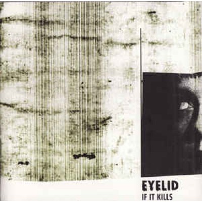 Eyelid ‎– If It Kills Ltd Ed Red Vinyl IND13