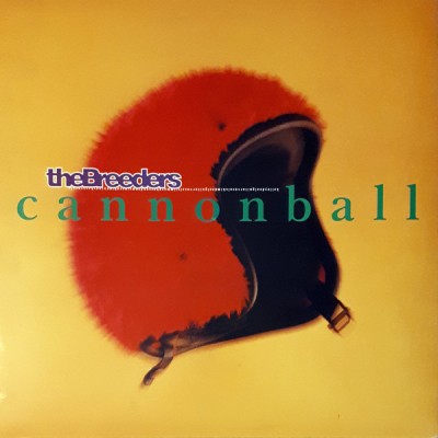 The Breeders ‎– Cannonball BAD 3011