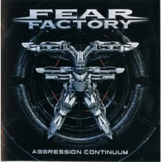 CD Fear Factory – Aggression Continuum