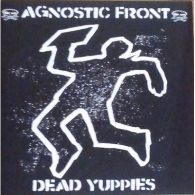 Agnostic Front - Dead Yuppies - Splatter 3481575514302