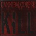 CD Cannibal Corpse – Kill 3984-14560-2