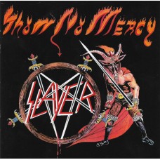 CD Slayer – Show No Mercy