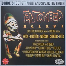 Entombed ‎– DCLXVI To Ride, Shoot Straight And Speak The Truth