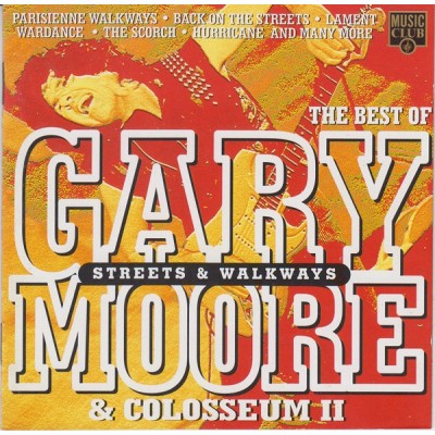 CD - Gary Moore & Colosseum II – Streets And Walkways - The Best Of Gary Moore & Colosseum II 5014797292727