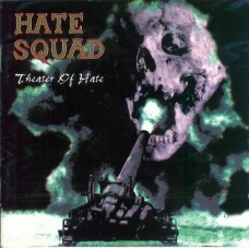CD Hate Squad – Theater Of Hate