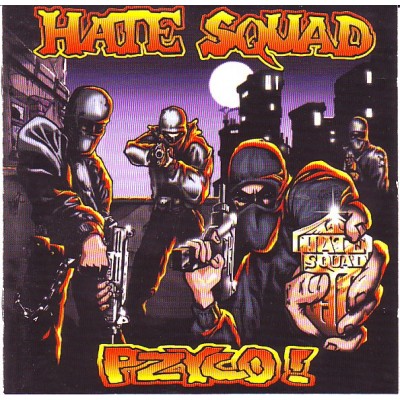 CD Hate Squad – Pzyco! 74321-43582-2