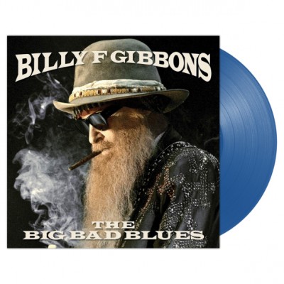 Billy F Gibbons (ZZ Top) - The Big Bad Blues LP 2018 Blue Vinyl 00888072057999