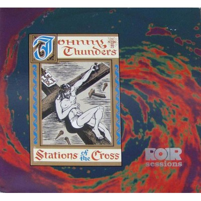 Johnny Thunders ‎– Stations Of The Cross 2 LP DAN LP 043