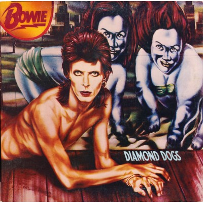 Bowie – Diamond Dogs