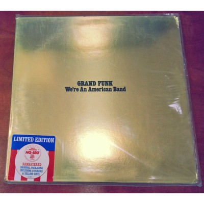 Grand Funk ‎– We're An American Band - Yellow Vinyl + Stickers 72435-21692-1-4