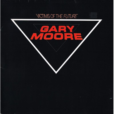 Gary Moore ‎– Victims Of The Future 205 914