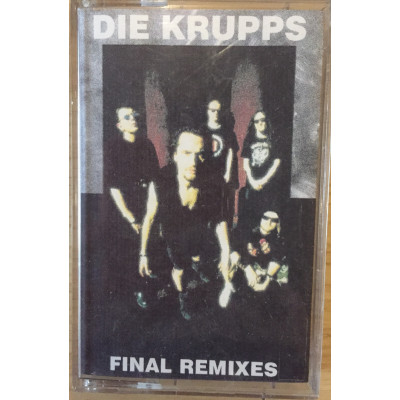 Die Krupps – Final Remixes ALR 092