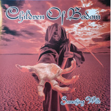 Children Of Bodom ‎- Something Wildl 1,5LP, Reissue, Bonus tracks