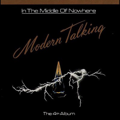 Modern Talking ‎– In The Middle Of Nowhere - The 4th Album 17.208039.65