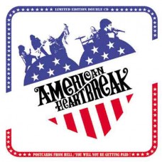 American Heartbreak ‎– Postcards From Hell / You Will Not Be Getting Paid! 2LP