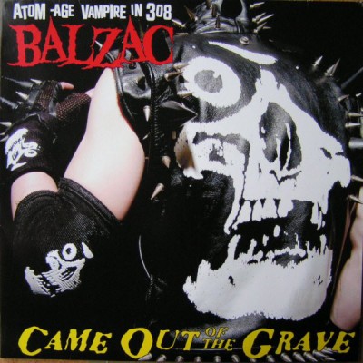 Balzac ‎– Came Out Of The Grave GF-018